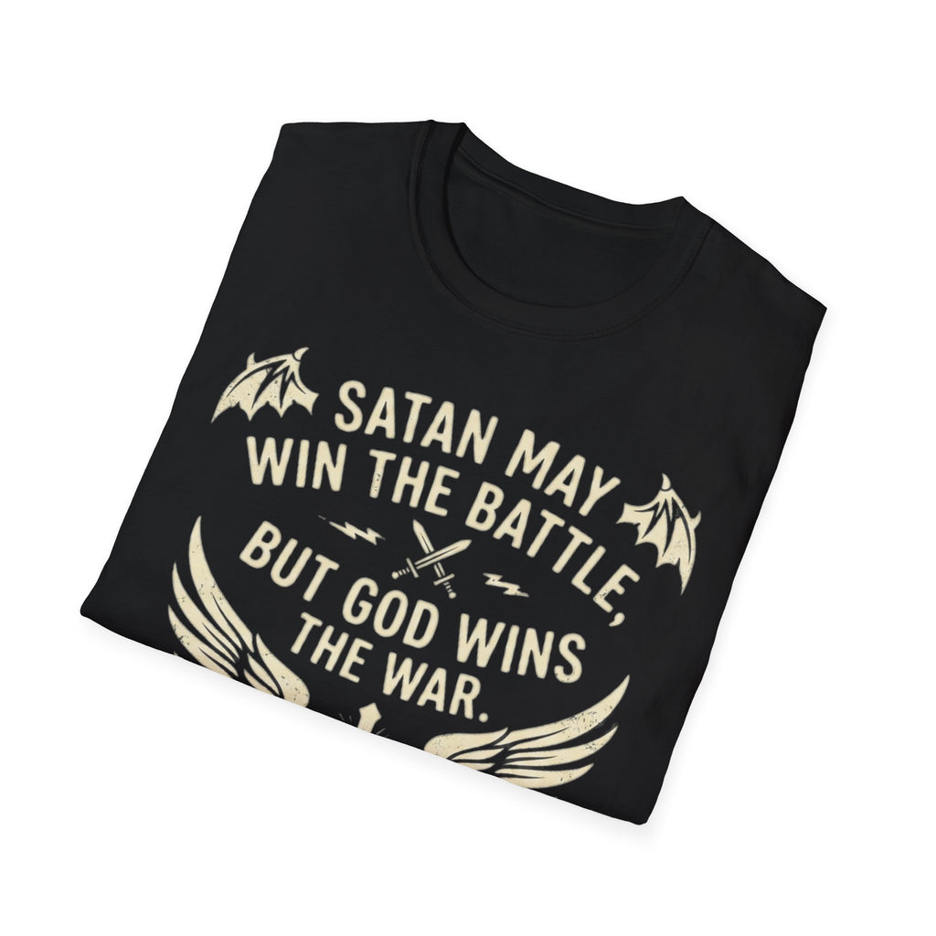 Religious Graphic T-Shirt — "Satan May Win the Battle, But God Wins the War"