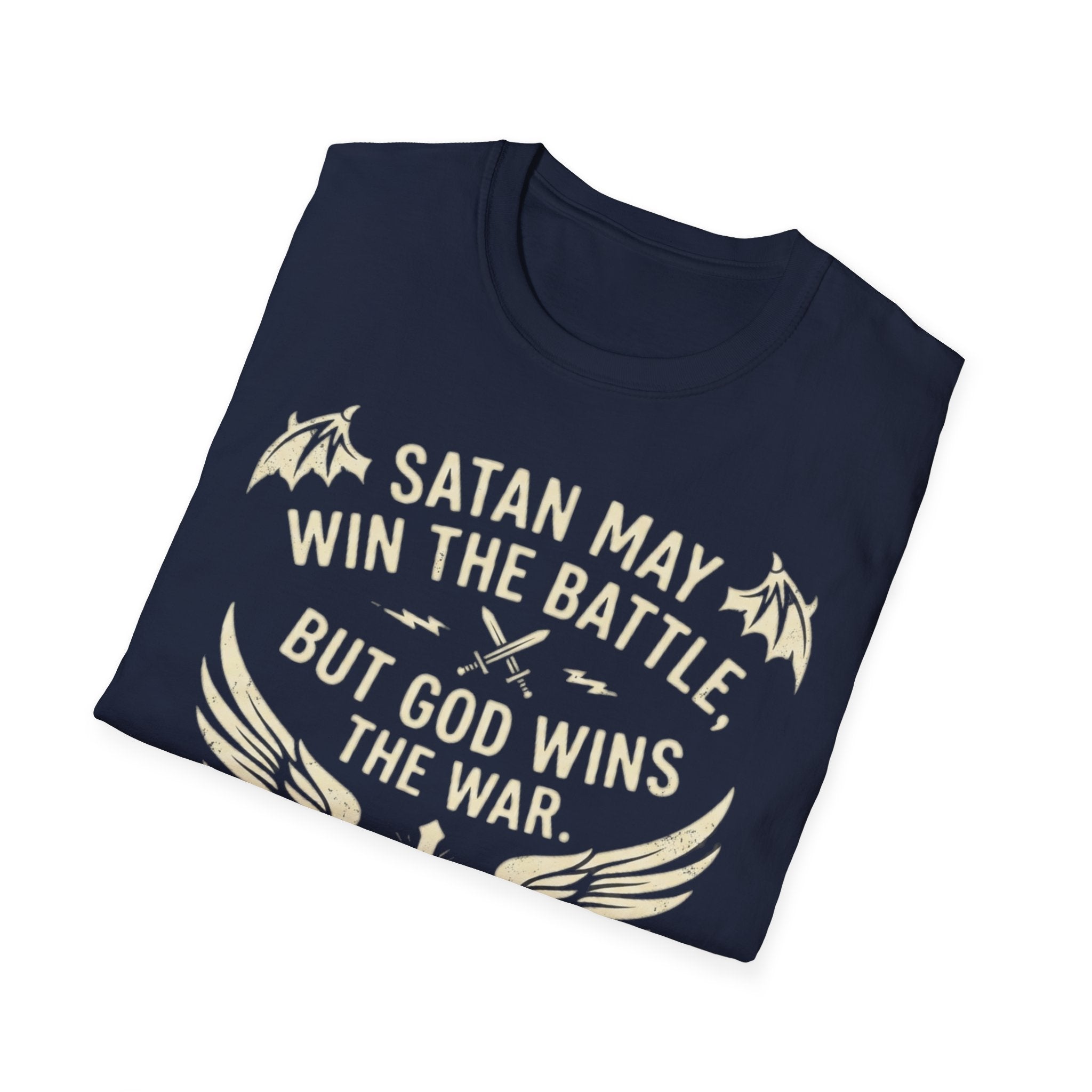 Religious Graphic T-Shirt — "Satan May Win the Battle, But God Wins the War"