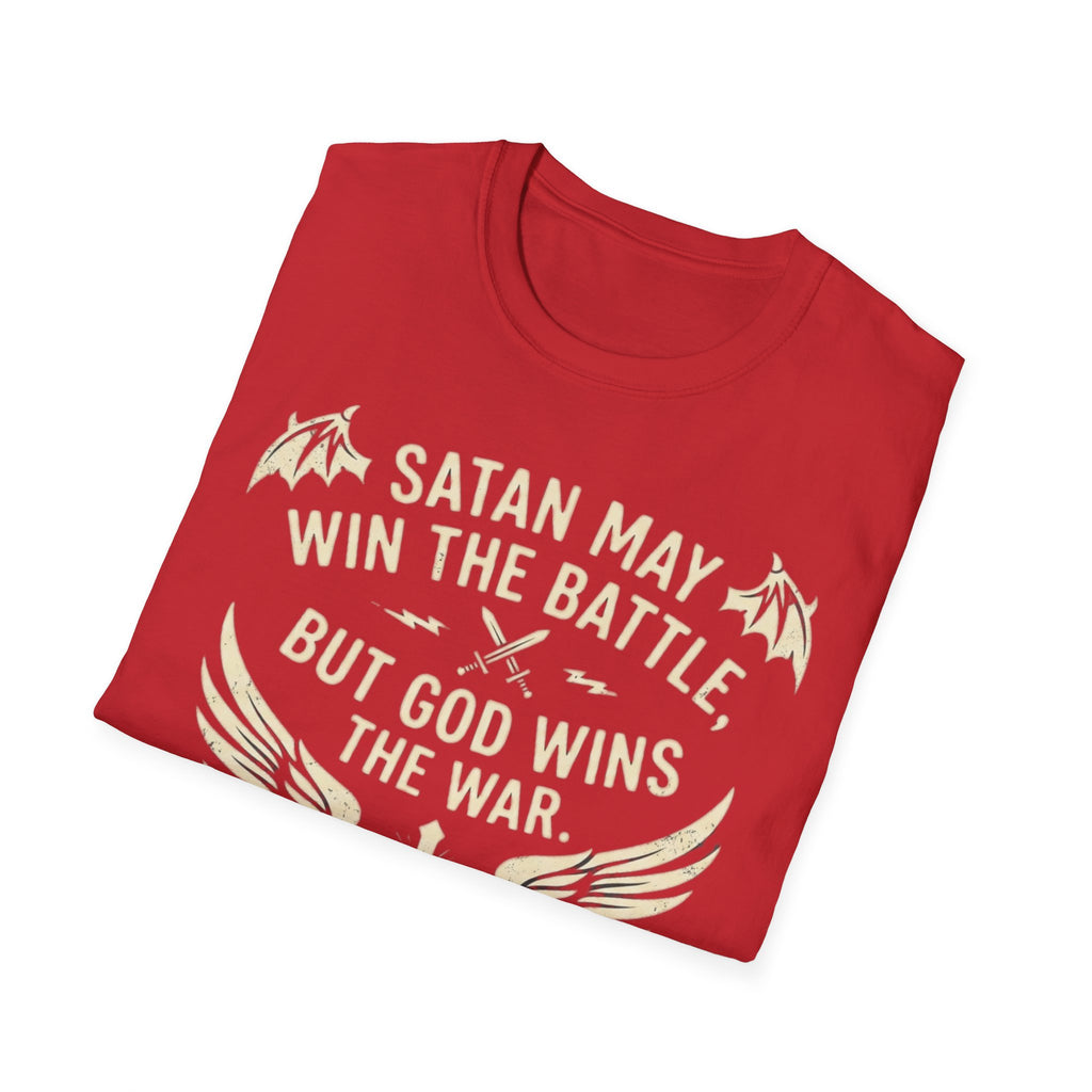 Religious Graphic T-Shirt — "Satan May Win the Battle, But God Wins the War"