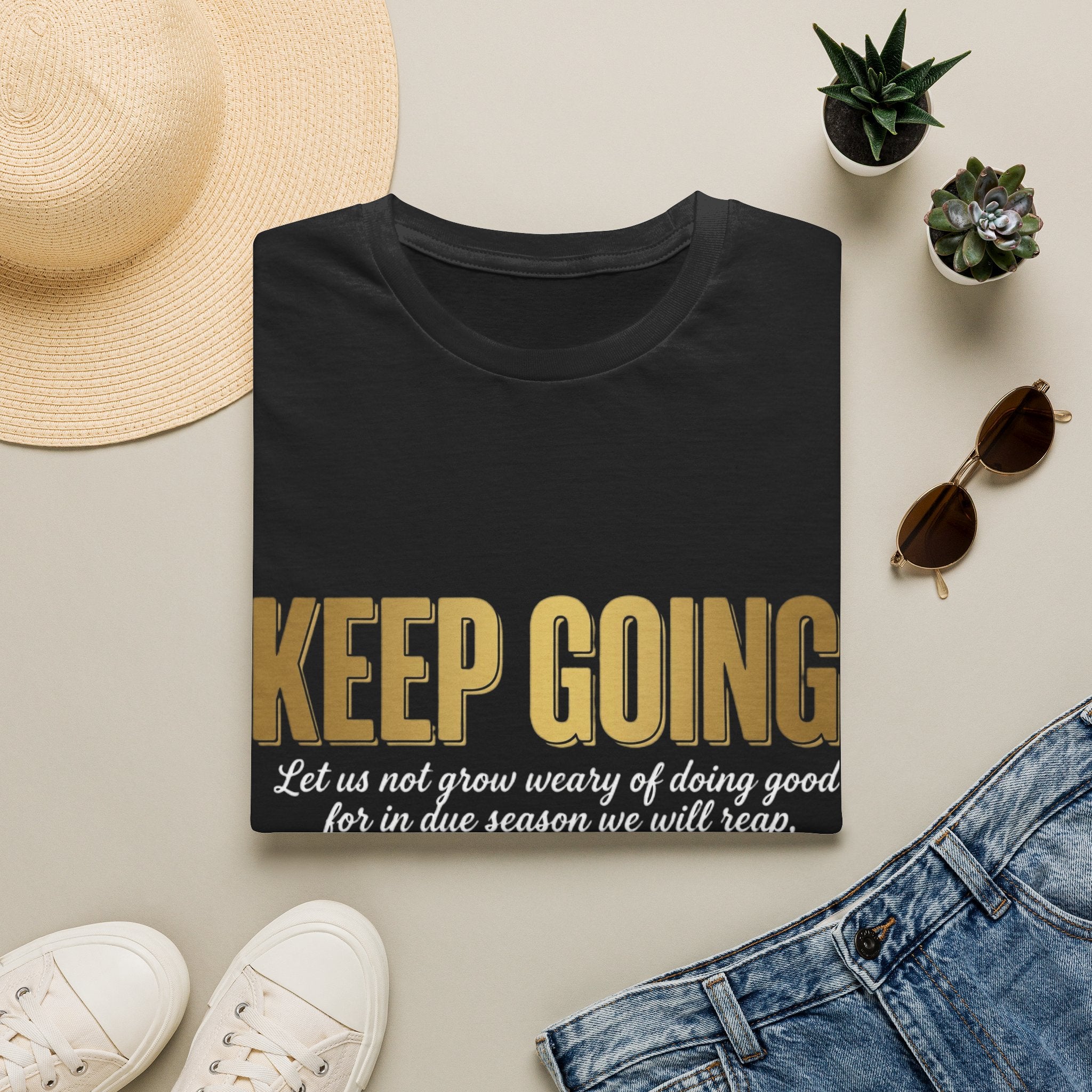 Keep Going T-Shirt — Inspirational Christian Verse Shirt (Galatians 6:9)