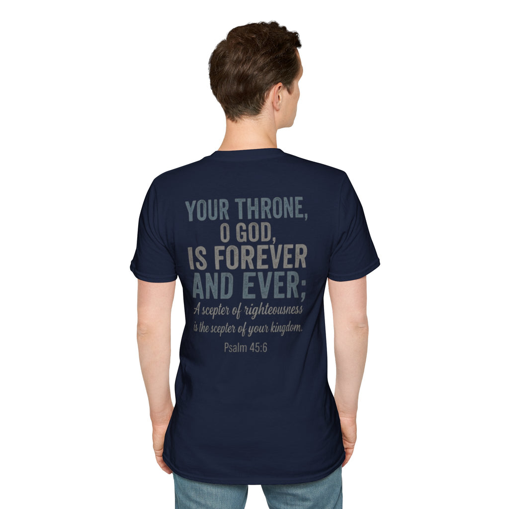 Psalm 45:6 T-Shirt