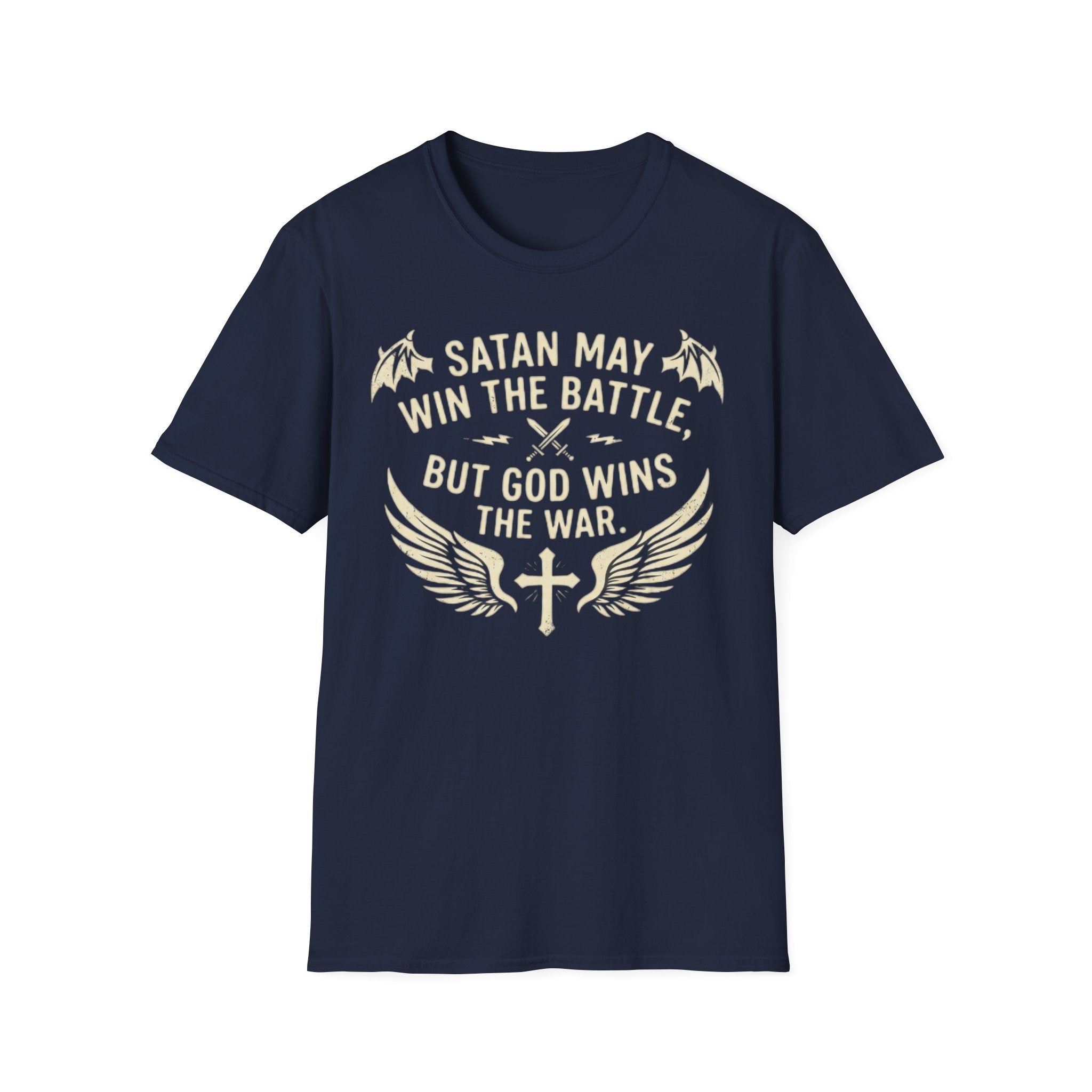 Religious Graphic T-Shirt — "Satan May Win the Battle, But God Wins the War"