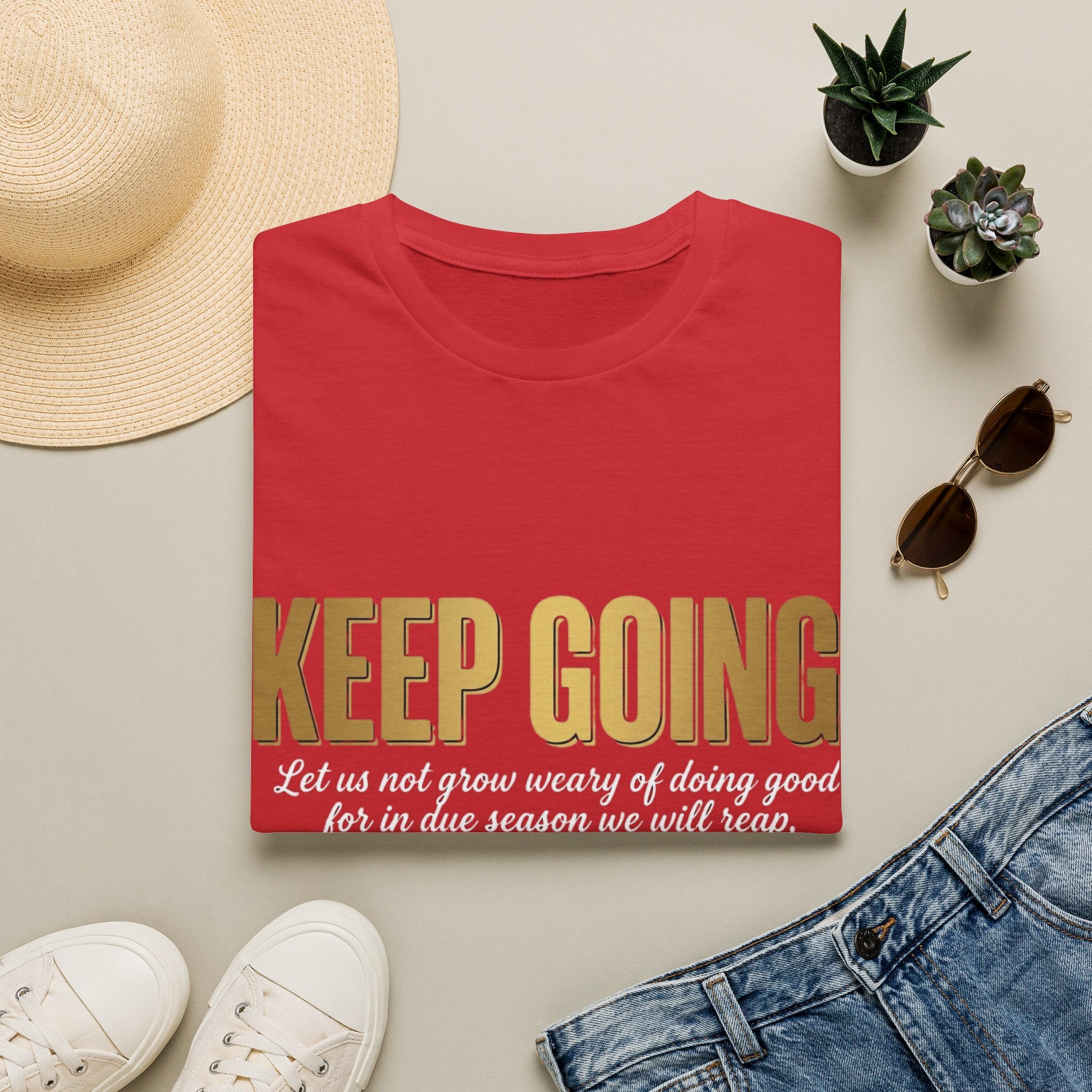 Keep Going T-Shirt — Inspirational Christian Verse Shirt (Galatians 6:9)