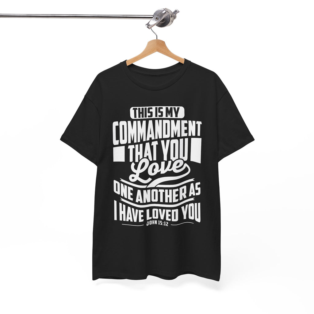 John 15:12 "Love One Another" Tee | Four5Six Streetwear