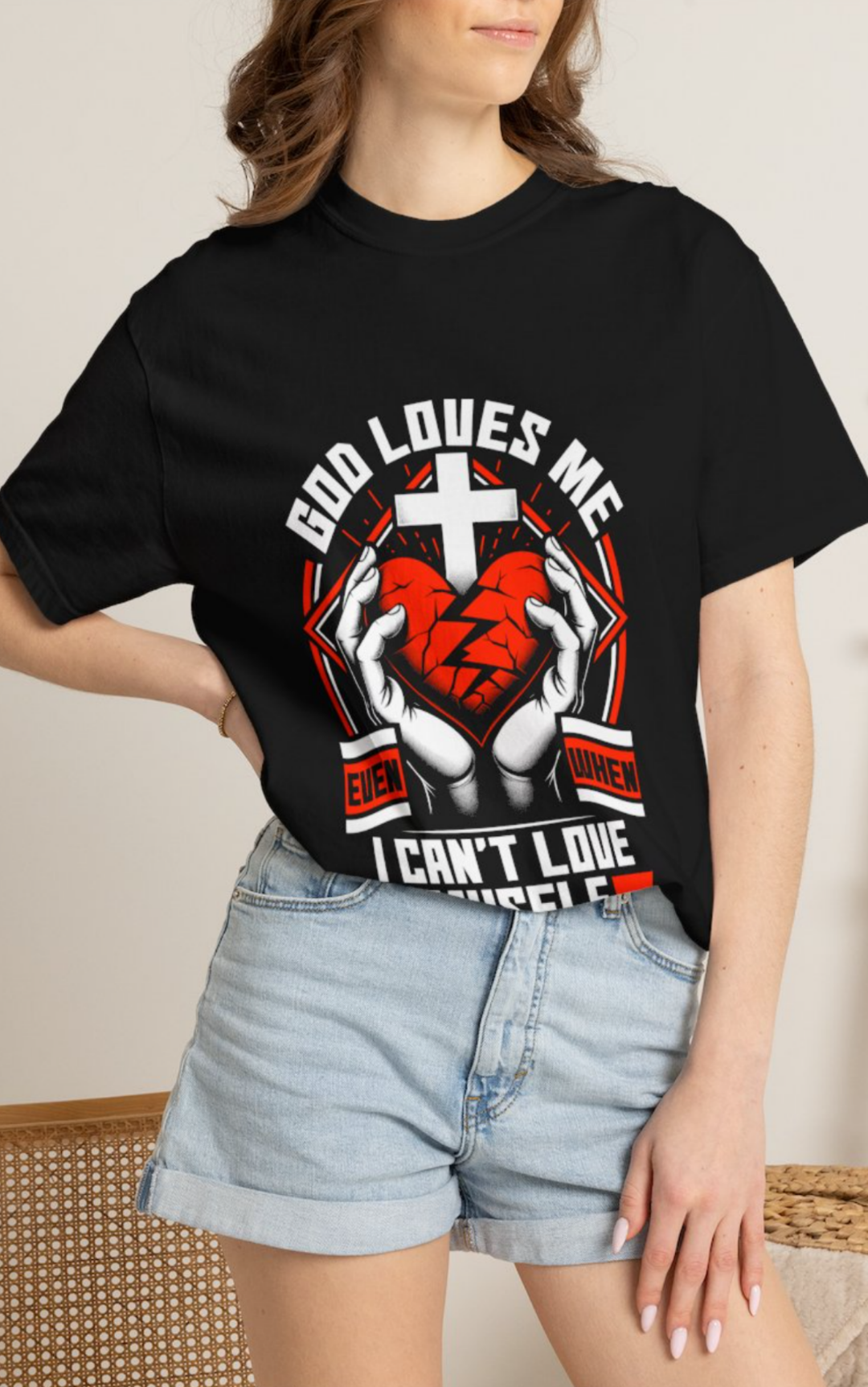 Unisex Christian T-Shirt — "God Loves Me Even When I Can't Love Myself" Graphic Tee