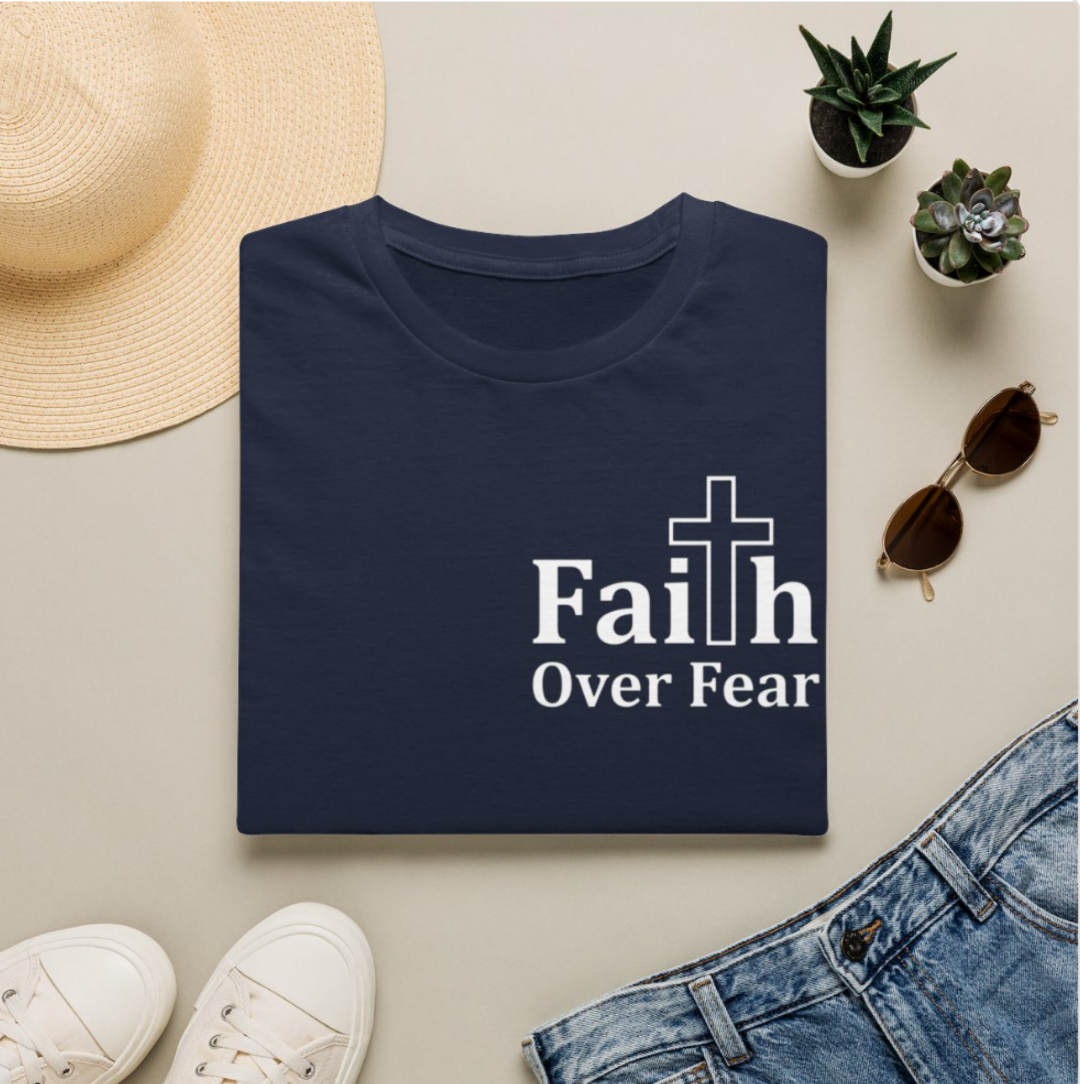 Faith Over Fear T-Shirt — Christian Cross Inspirational Tee
