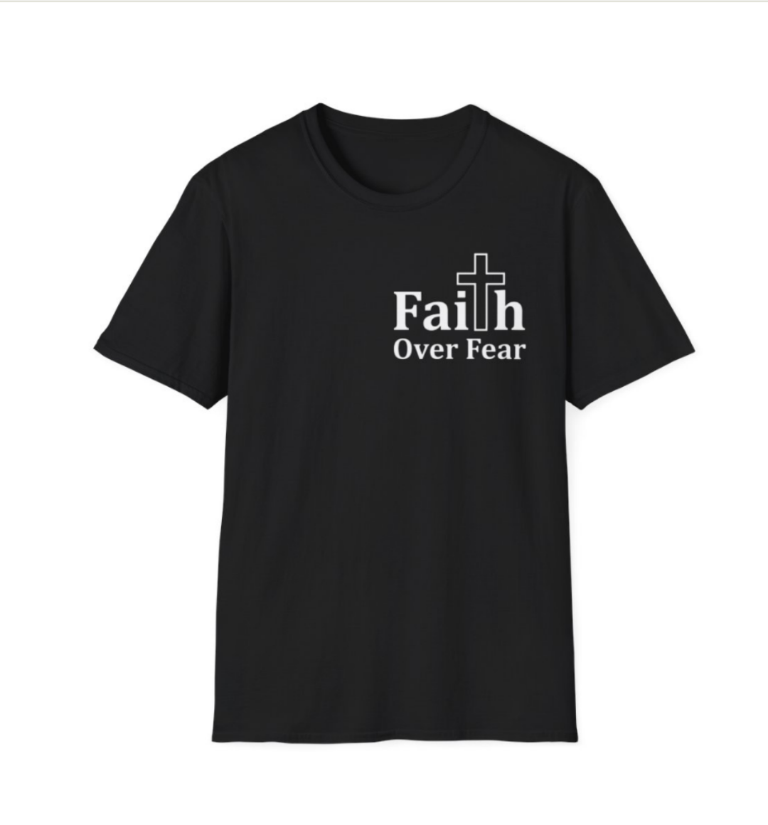 Faith Over Fear T-Shirt — Christian Cross Inspirational Tee